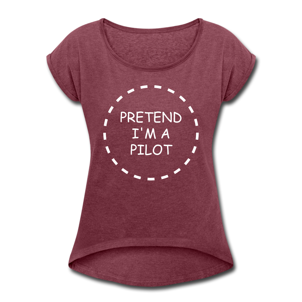 Women's Pretend I'm a Pilot Short Sleeve T-Shirt - heather burgundy