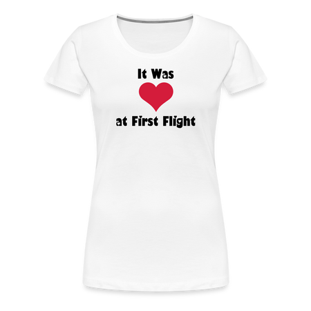 Women’s It Was Love at First Flight T-Shirt - white