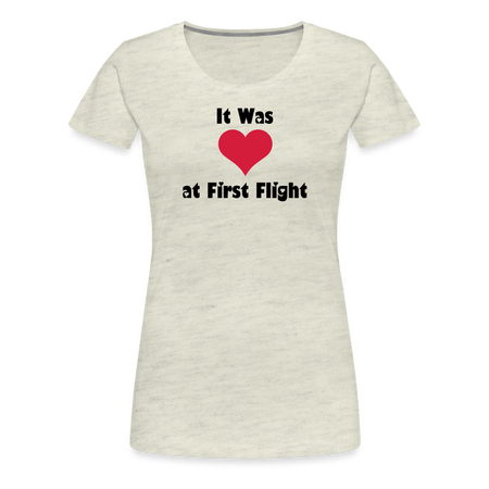 Women’s It Was Love at First Flight T-Shirt - heather oatmeal