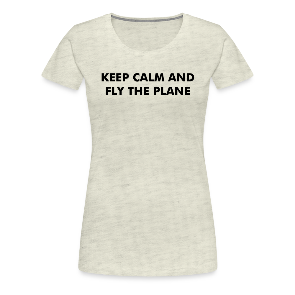 Women’s Keep Calm T-Shirt - heather oatmeal