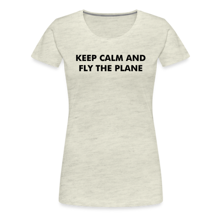 Women’s Keep Calm T-Shirt - heather oatmeal