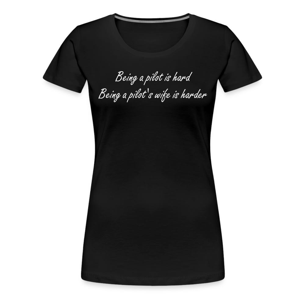 Women’s Being a Pilot's Wife T-Shirt - black