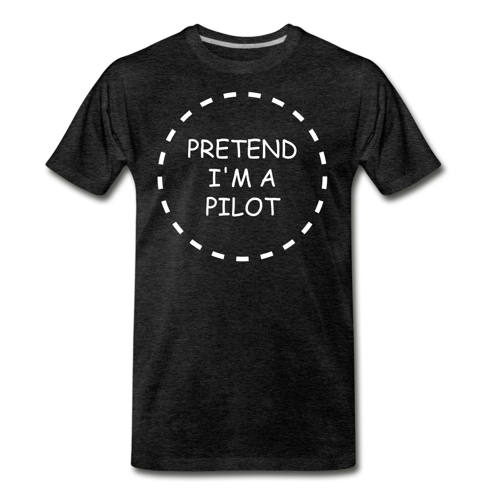 Men's Pretend I'm a Pilot T-Shirt (More Colors) - charcoal gray