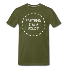 Men's Pretend I'm a Pilot T-Shirt (More Colors) - olive green