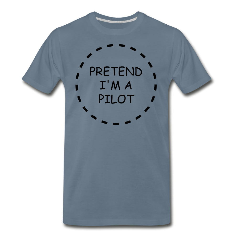 Men's Pretend I'm a Pilot Short Sleeve T-Shirt (More Colors) - steel blue