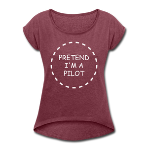 Women's Pretend I'm a Pilot Short Sleeve T-Shirt - heather burgundy