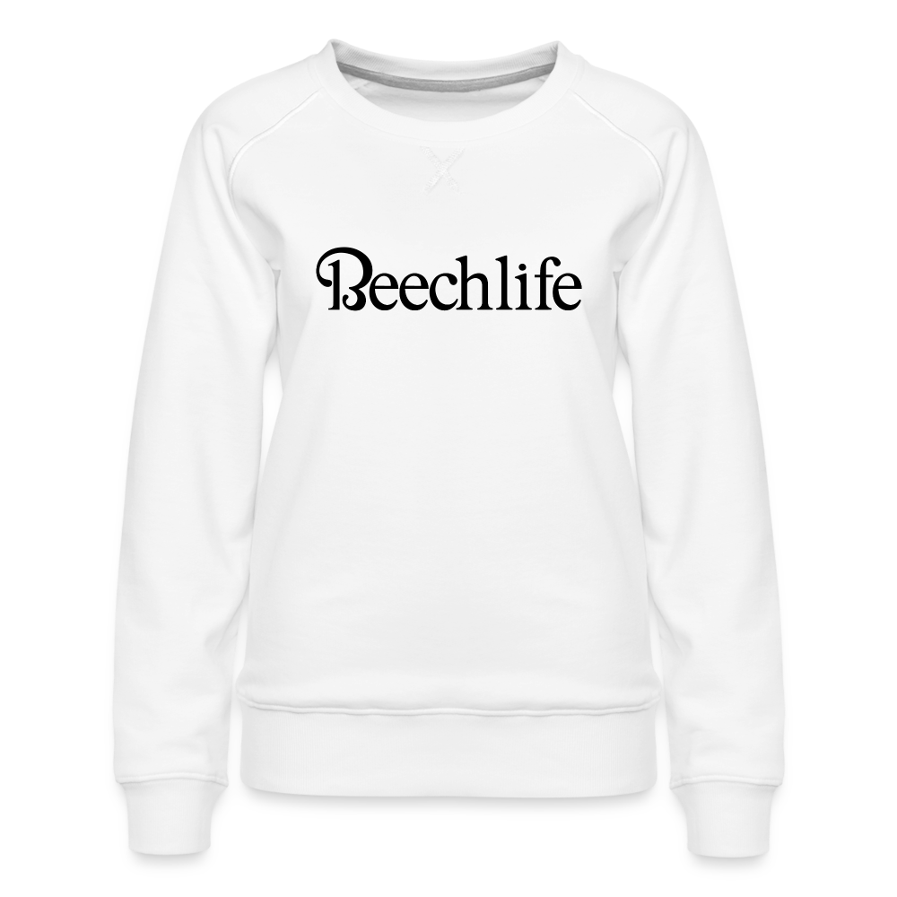 Beechlife Women’s Premium Sweatshirt - white