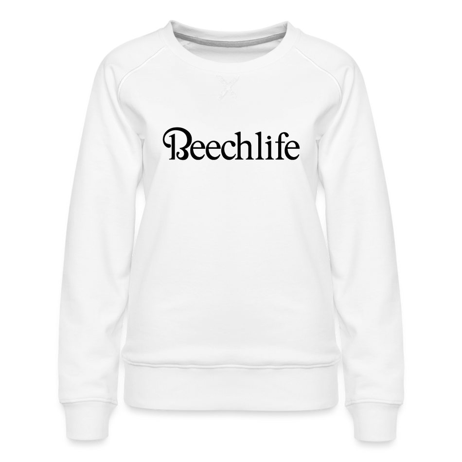 Beechlife Women’s Premium Sweatshirt - white