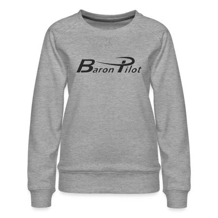Baron Pilot Women’s Premium Sweatshirt - heather grey