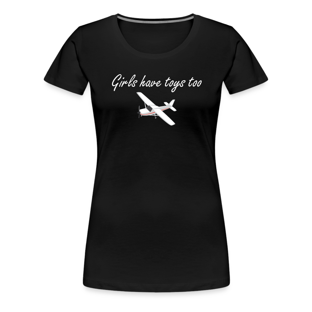 Women’s Girls Have Toys Too T-Shirt - black