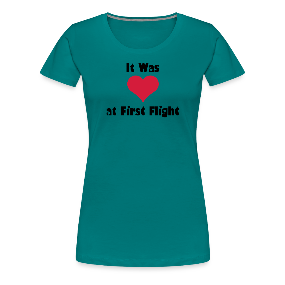 Women’s It Was Love at First Flight T-Shirt - teal