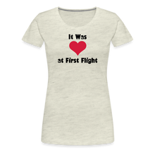 Women’s It Was Love at First Flight T-Shirt - heather oatmeal