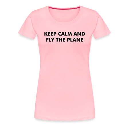 Women’s Keep Calm T-Shirt - pink