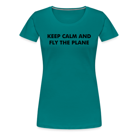 Women’s Keep Calm T-Shirt - teal