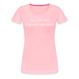 Women’s Being a Pilot's Wife T-Shirt - pink